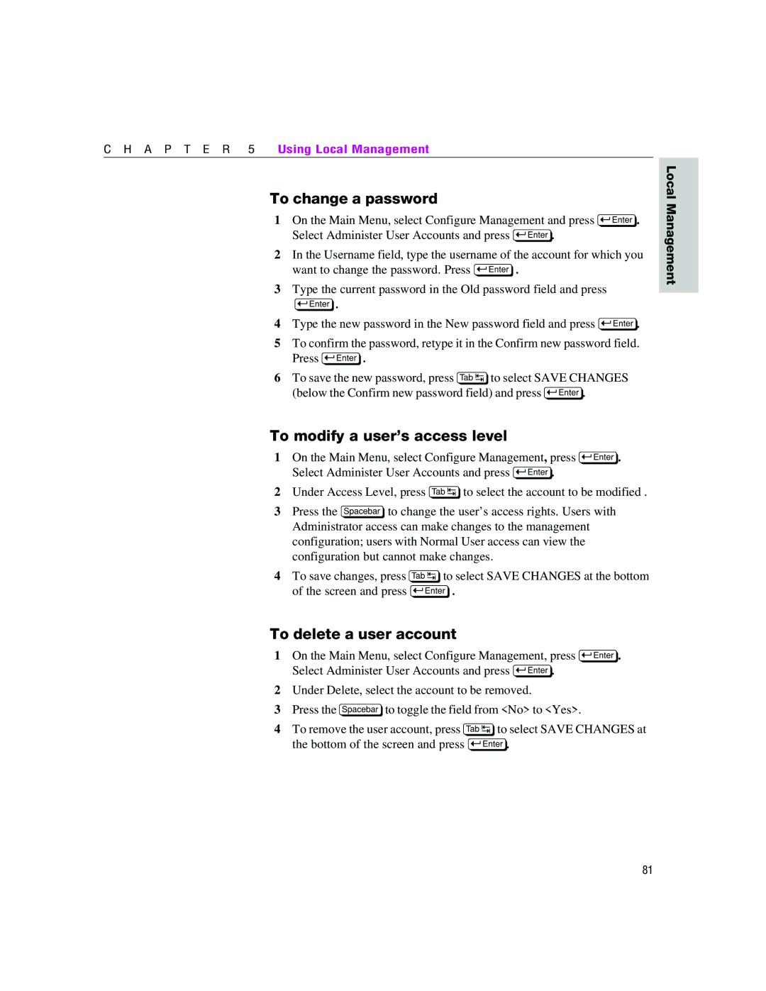 Intel 460T manual To change a password, To modify a user’s access level 