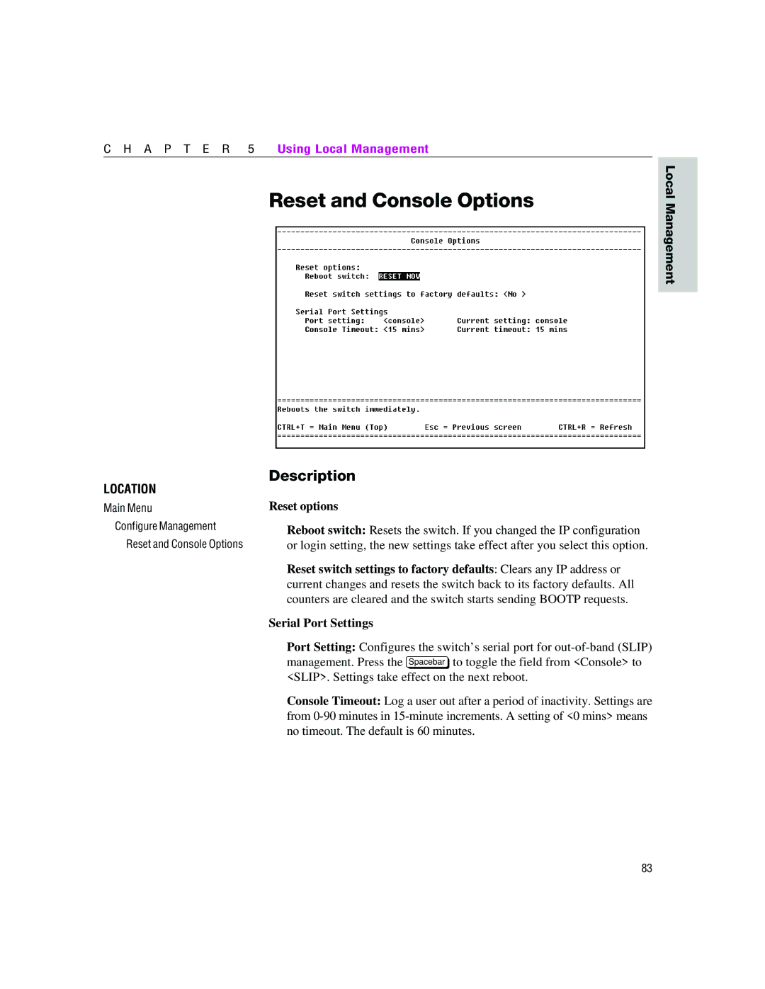 Intel 460T manual Reset and Console Options, Reset options 