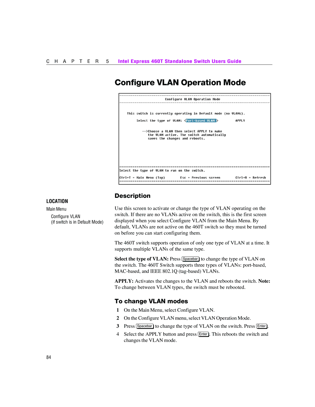 Intel 460T manual Configure Vlan Operation Mode, To change Vlan modes 