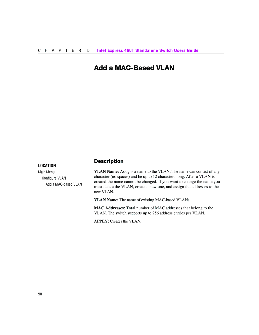 Intel 460T manual Add a MAC-Based Vlan 