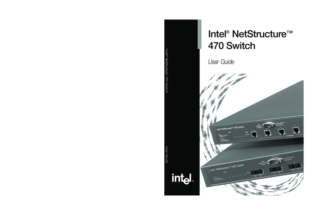 Intel manual Intel NetStructure 470 Switch 