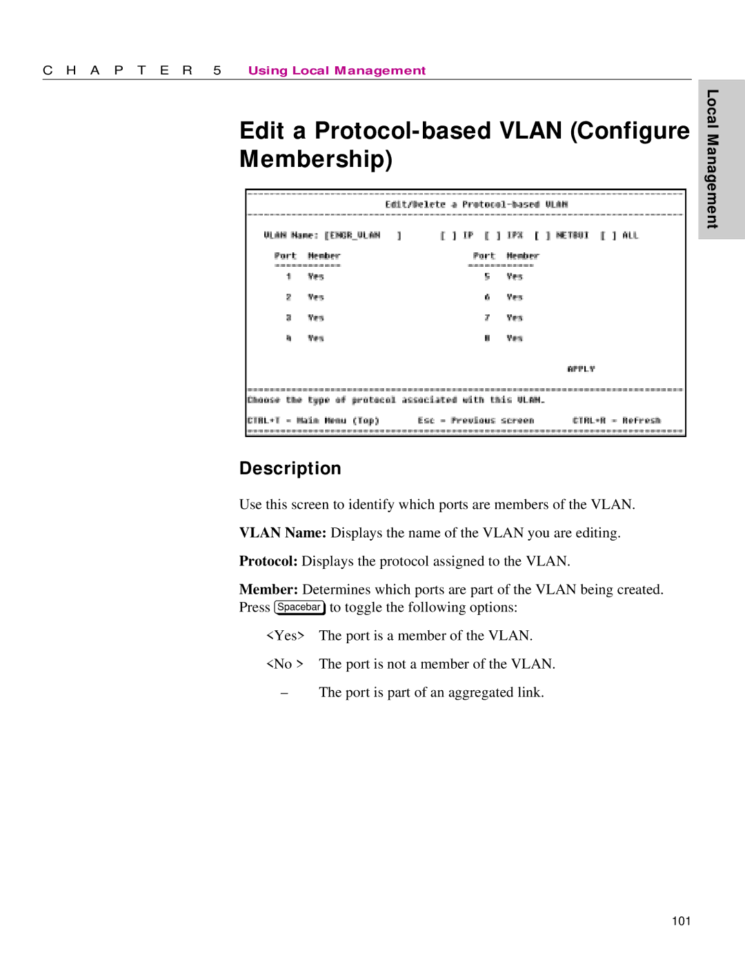 Intel 470 manual Edit a Protocol-based Vlan Configure Membership 