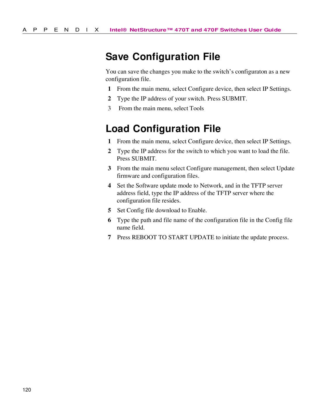 Intel 470 manual Save Configuration File, Load Configuration File 