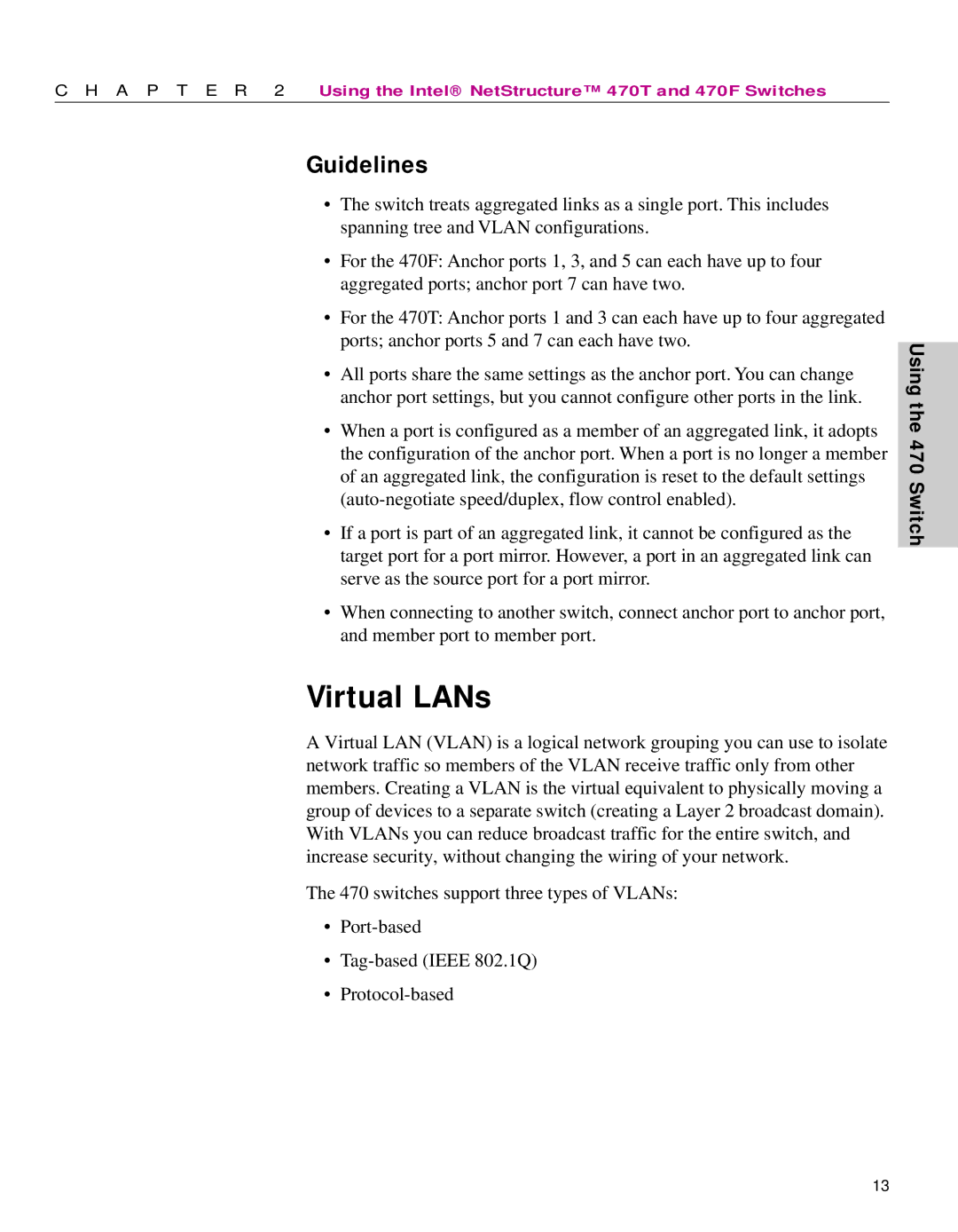 Intel 470 manual Virtual LANs, Guidelines 