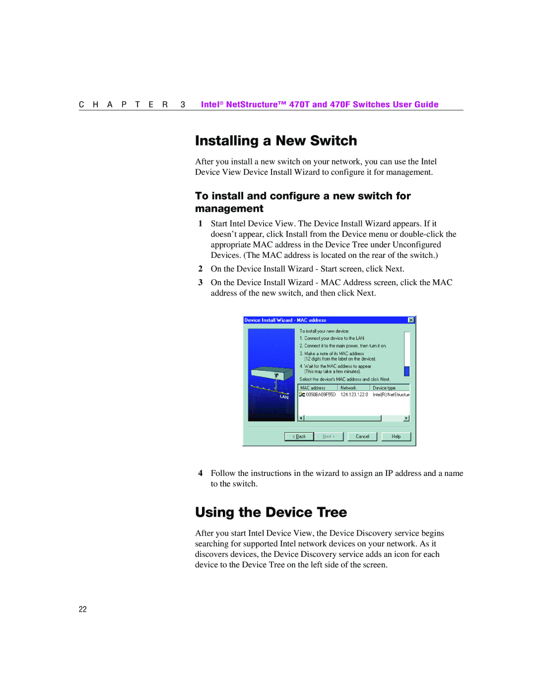 Intel 470 manual Installing a New Switch, Using the Device Tree, To install and configure a new switch for management 