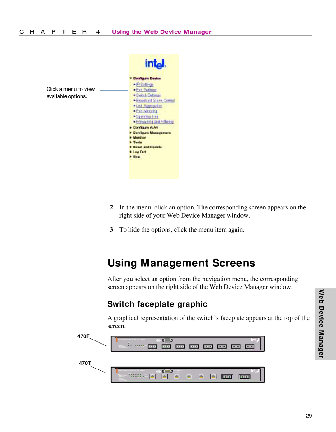 Intel 470 manual Using Management Screens, Switch faceplate graphic 