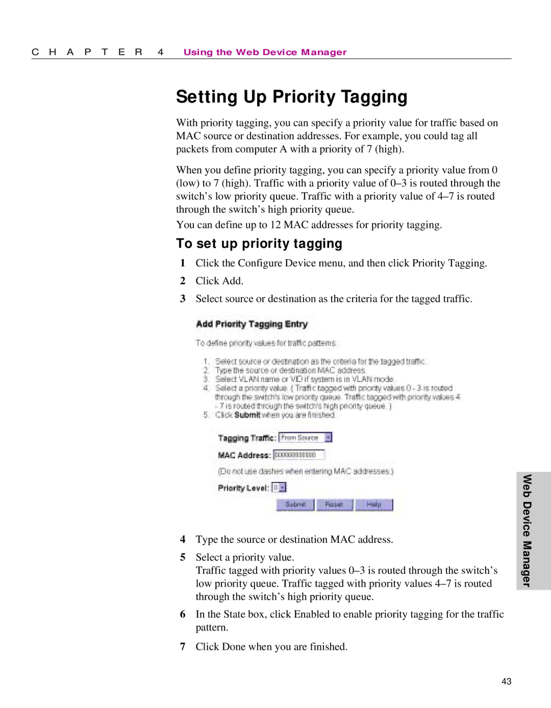 Intel 470 manual Setting Up Priority Tagging, To set up priority tagging 