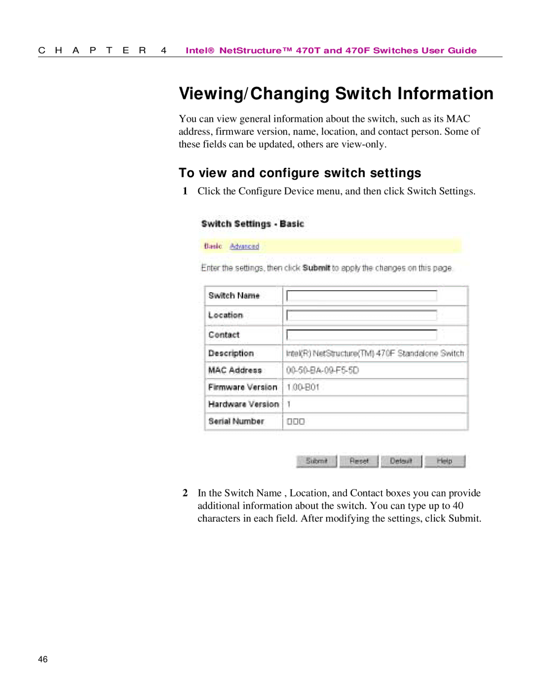 Intel 470 manual Viewing/Changing Switch Information, To view and configure switch settings 