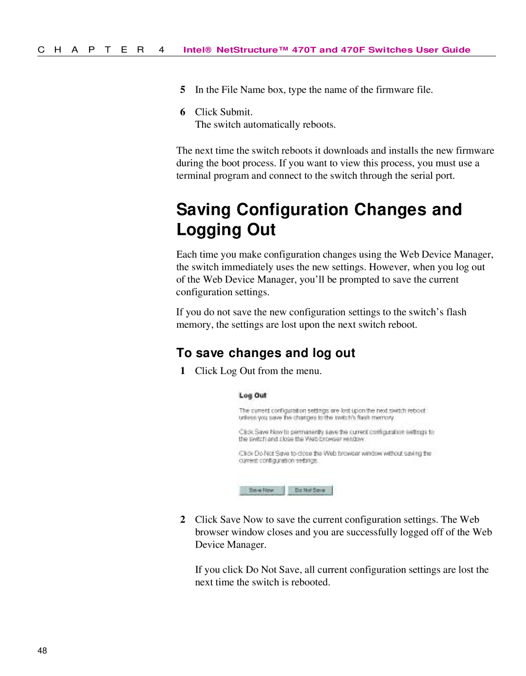 Intel 470 manual Saving Configuration Changes and Logging Out, To save changes and log out 