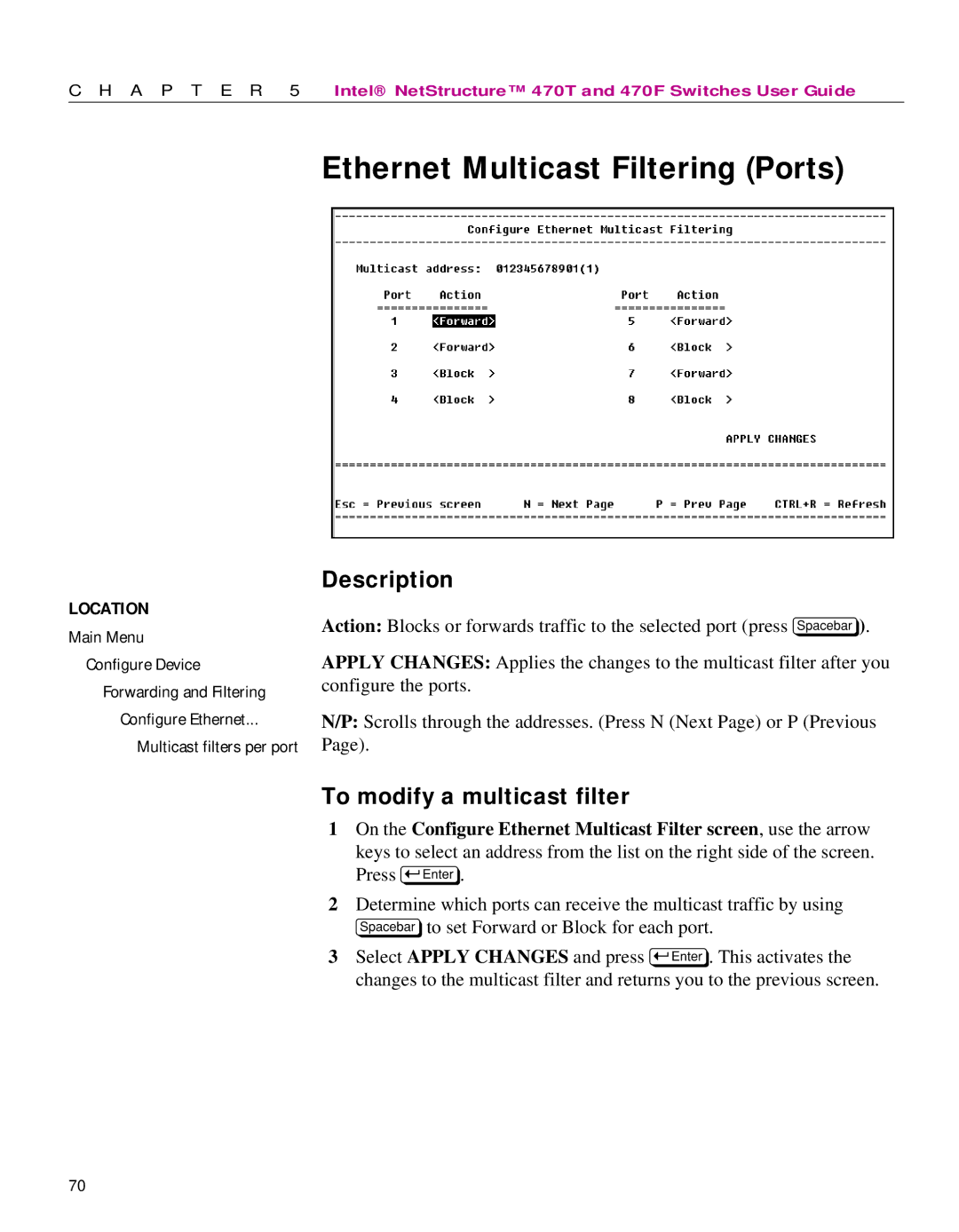 Intel 470 manual Ethernet Multicast Filtering Ports, To modify a multicast filter 