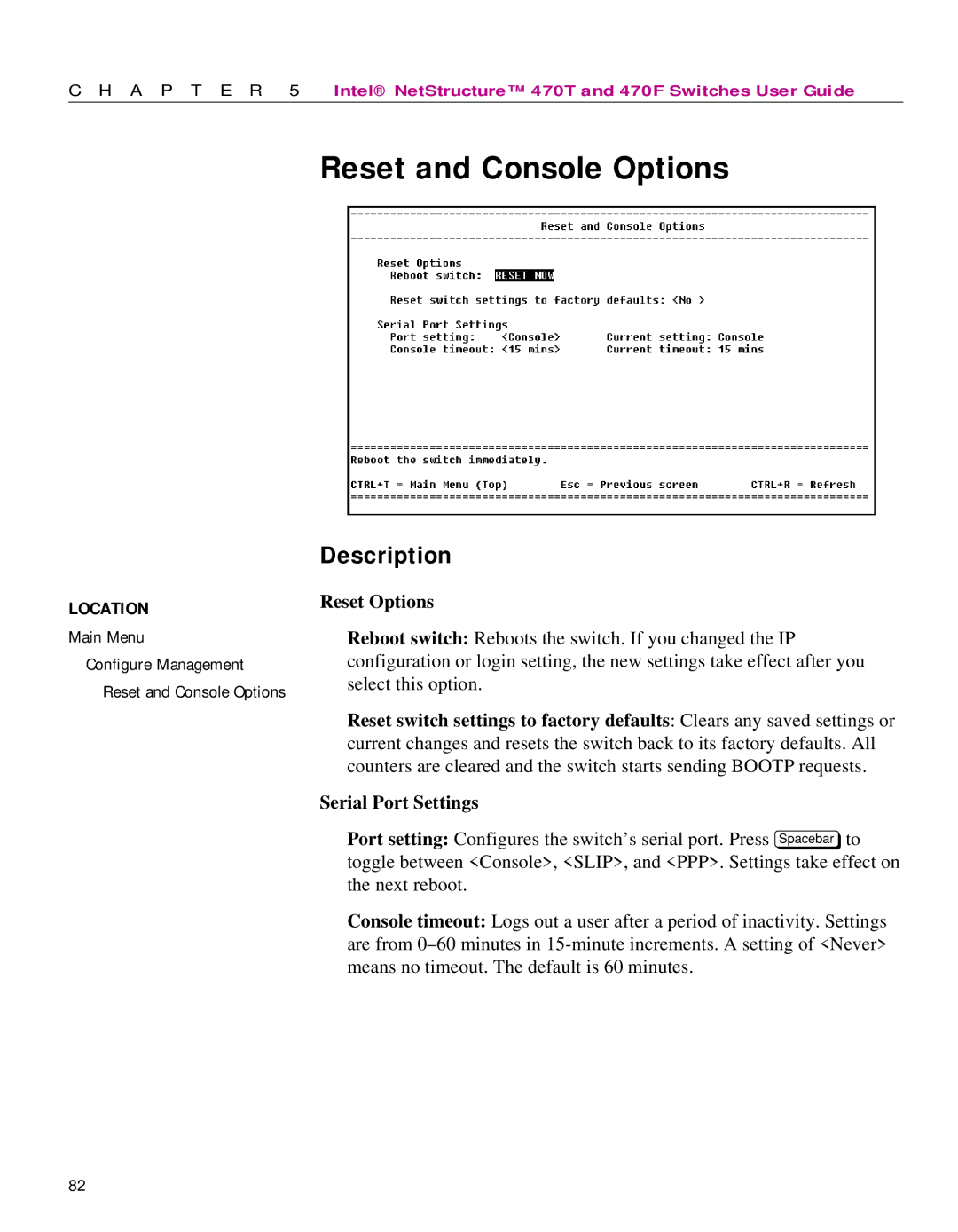 Intel 470 manual Reset and Console Options, Reset Options 