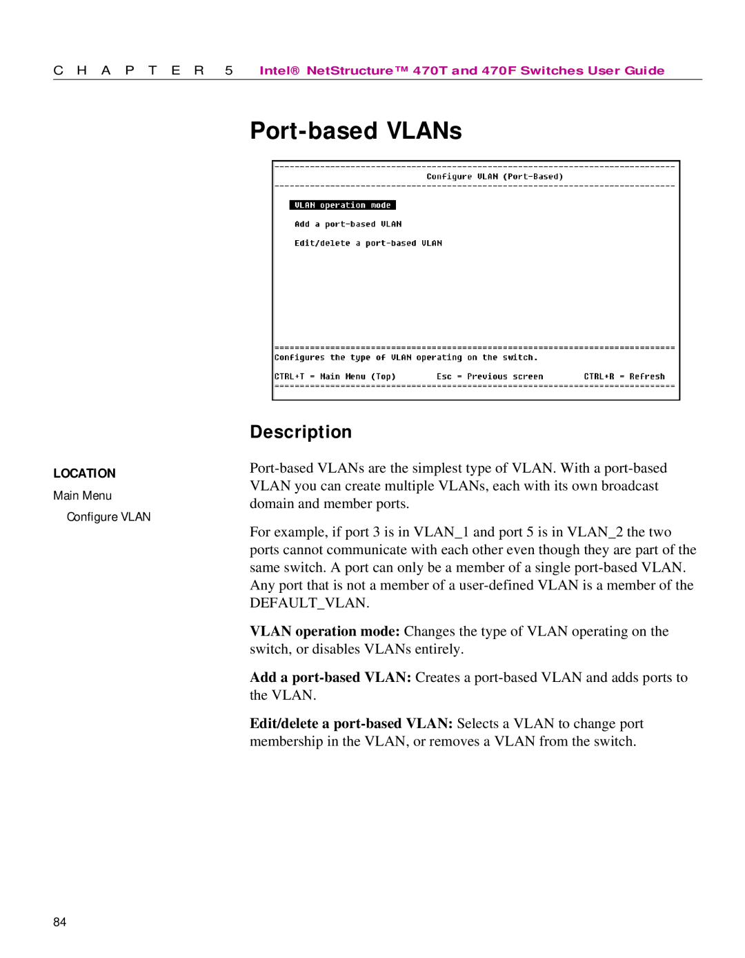 Intel 470 manual Port-based VLANs, Defaultvlan 