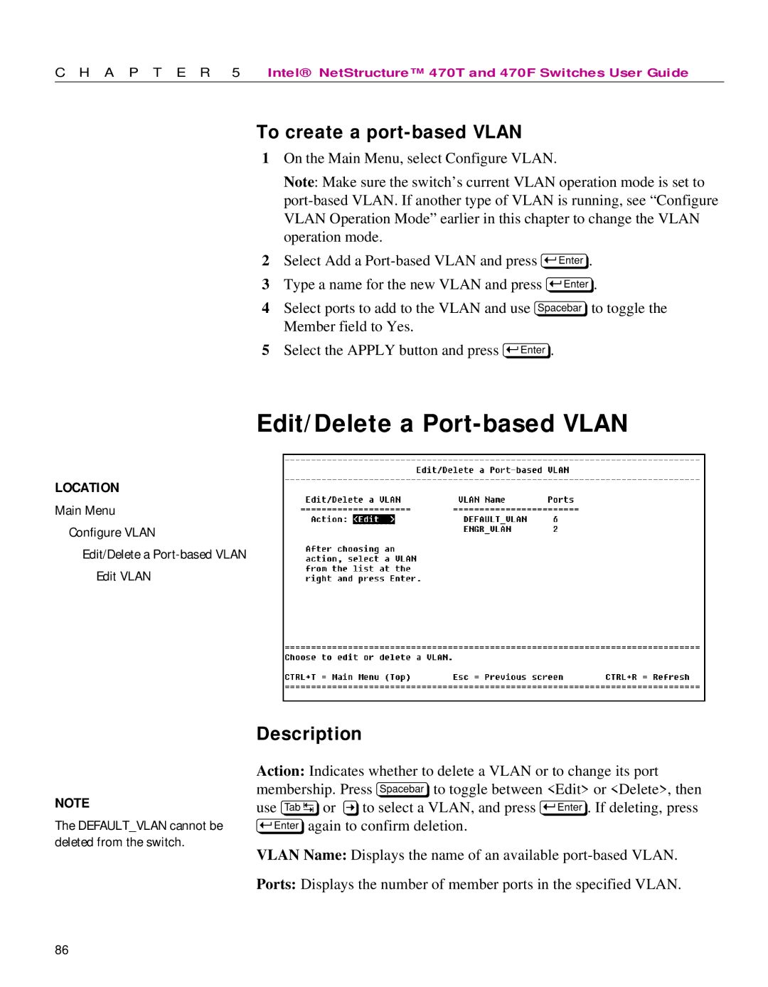 Intel 470 manual Edit/Delete a Port-based Vlan, To create a port-based Vlan 