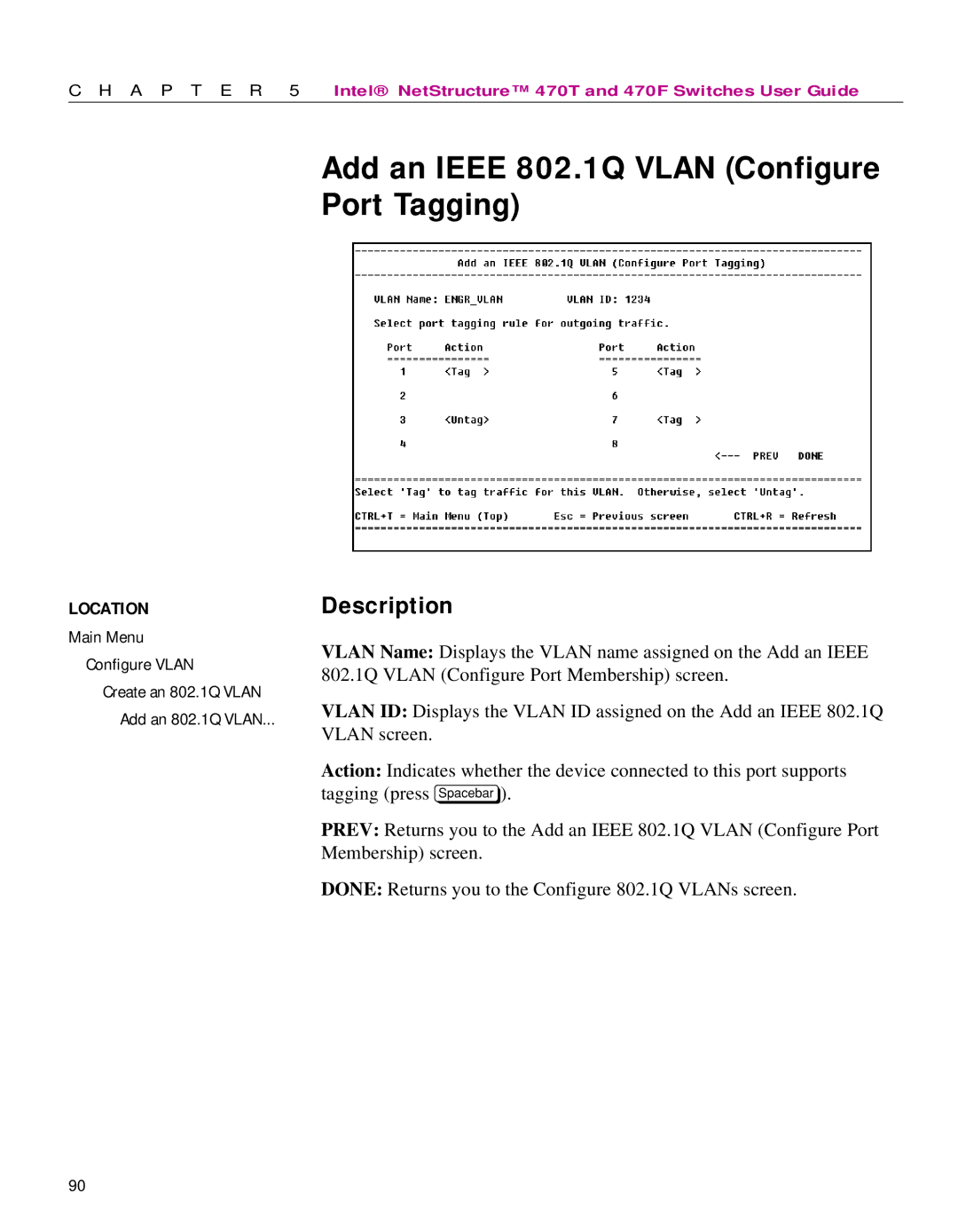 Intel 470 manual Add an Ieee 802.1Q Vlan Configure Port Tagging 