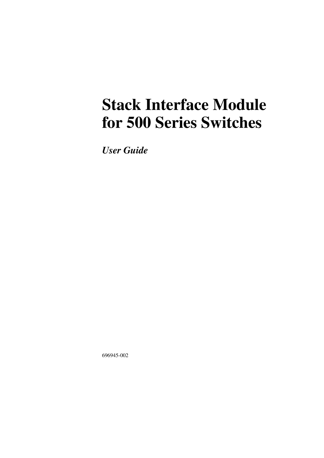 Intel manual Stack Interface Module for 500 Series Switches, User Guide 