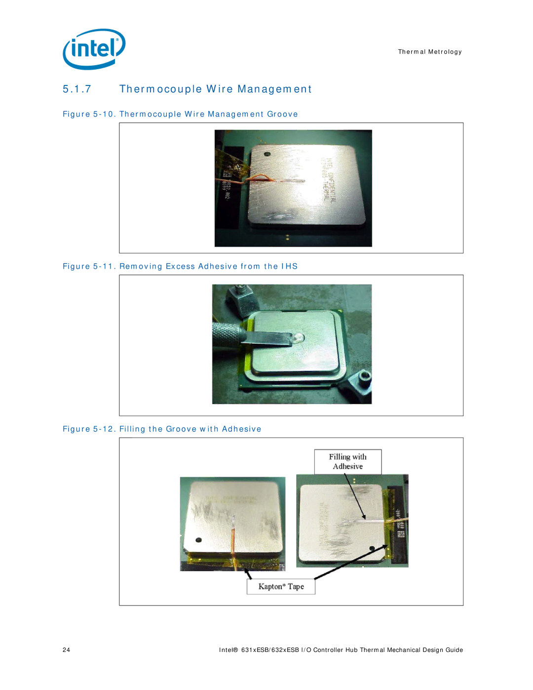 Intel 5000 manual Thermocouple Wire Management Groove, Removing Excess Adhesive from the IHS 