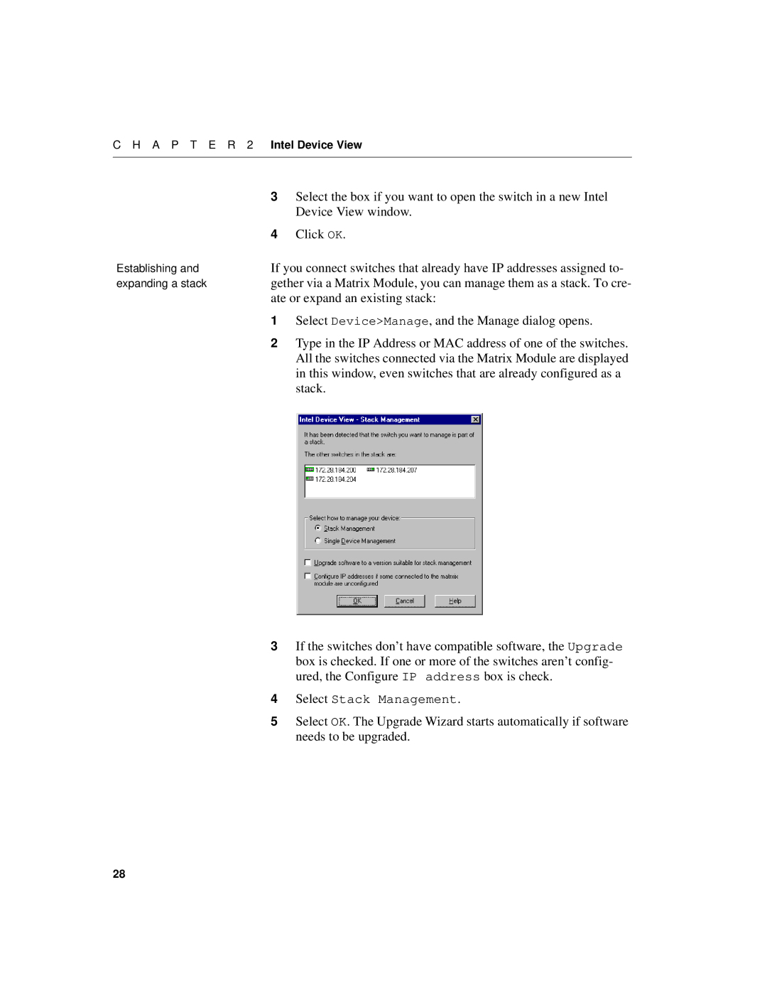 Intel 510T Device View window, Ate or expand an existing stack, Select DeviceManage, and the Manage dialog opens, Stack 