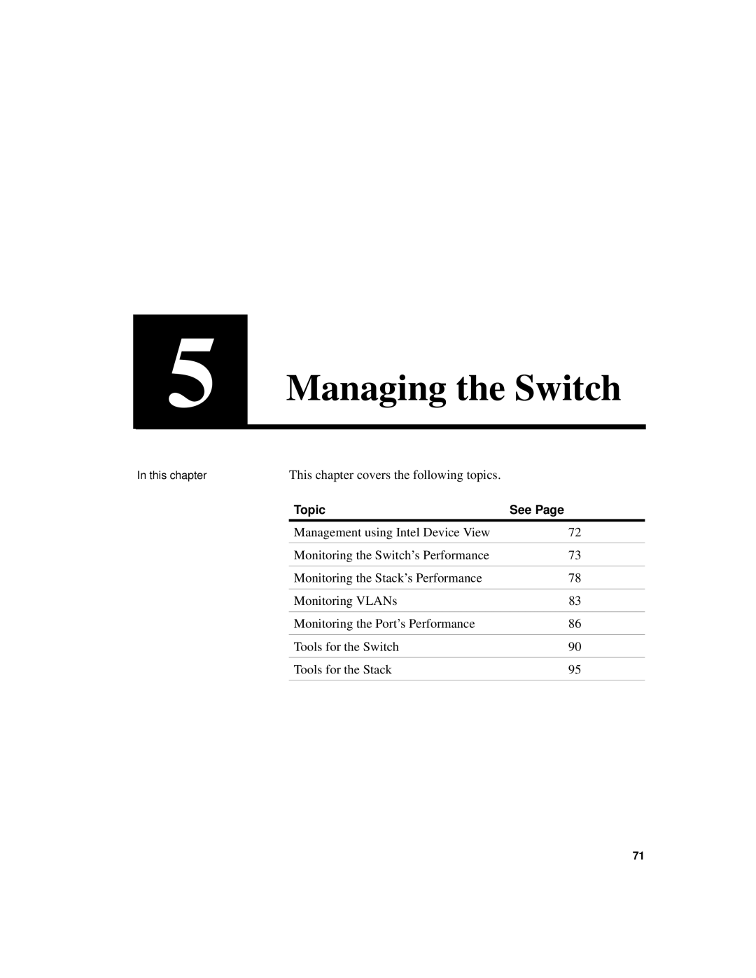 Intel 510T manual Managing the Switch 