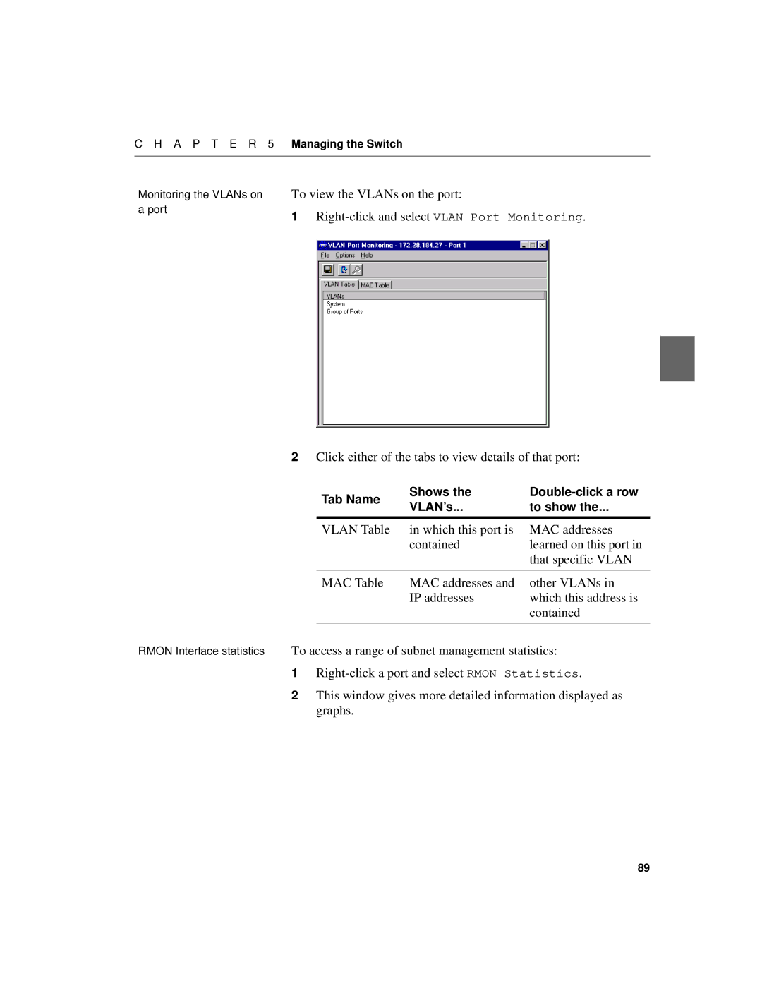 Intel 510T manual Monitoring the VLANs on To view the VLANs on the port 