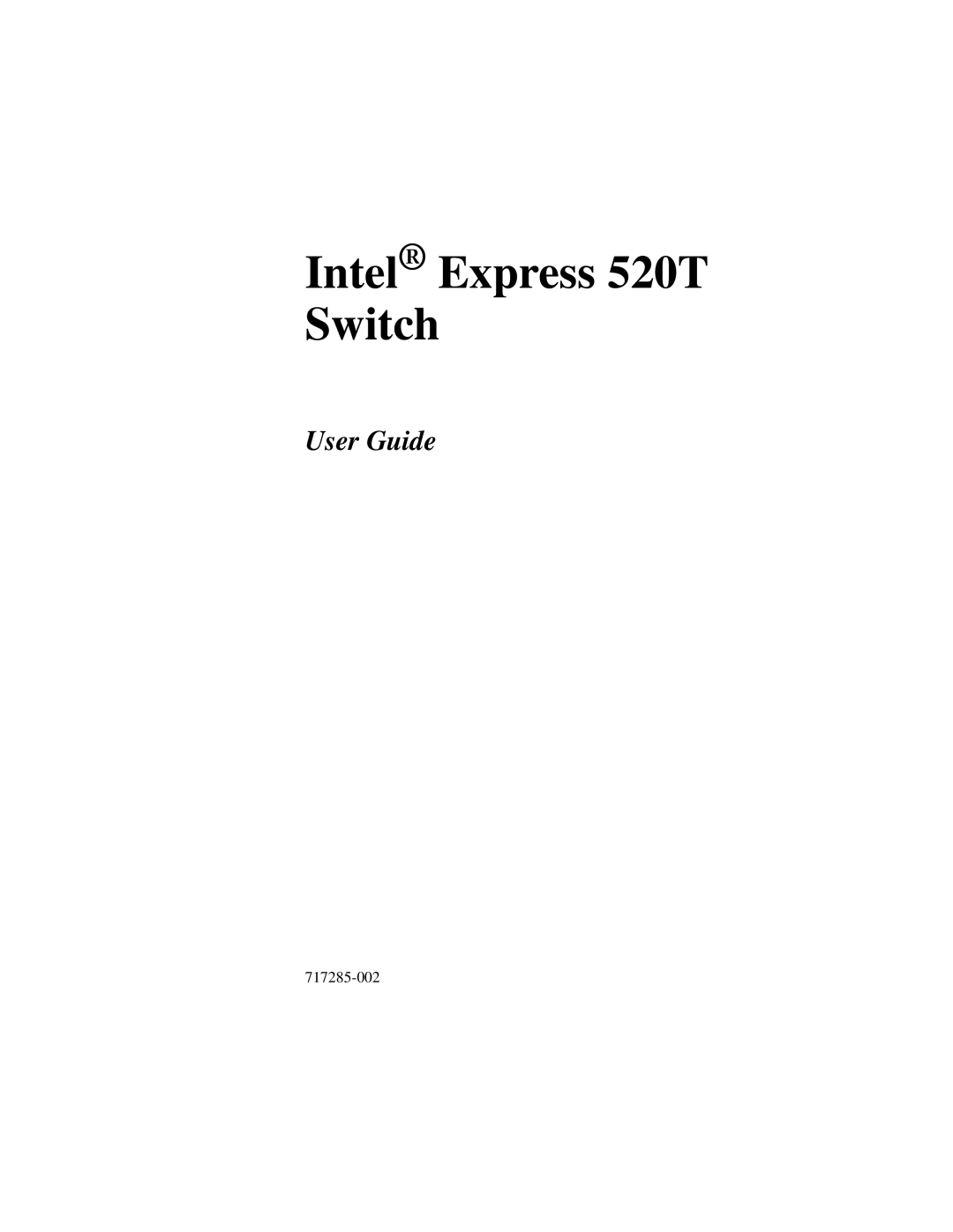 Intel manual Intel Express 520T Switch 