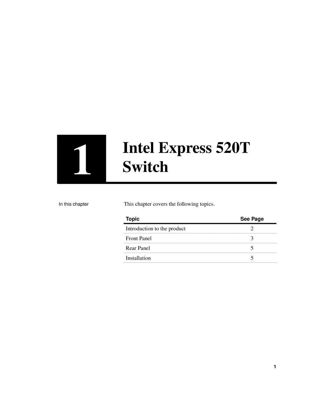 Intel 520T manual This chapter covers the following topics 