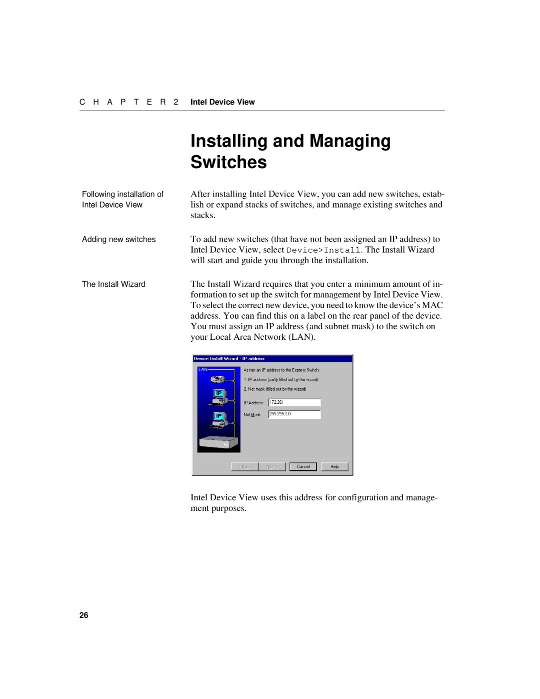 Intel 520T manual Installing and Managing, Switches 