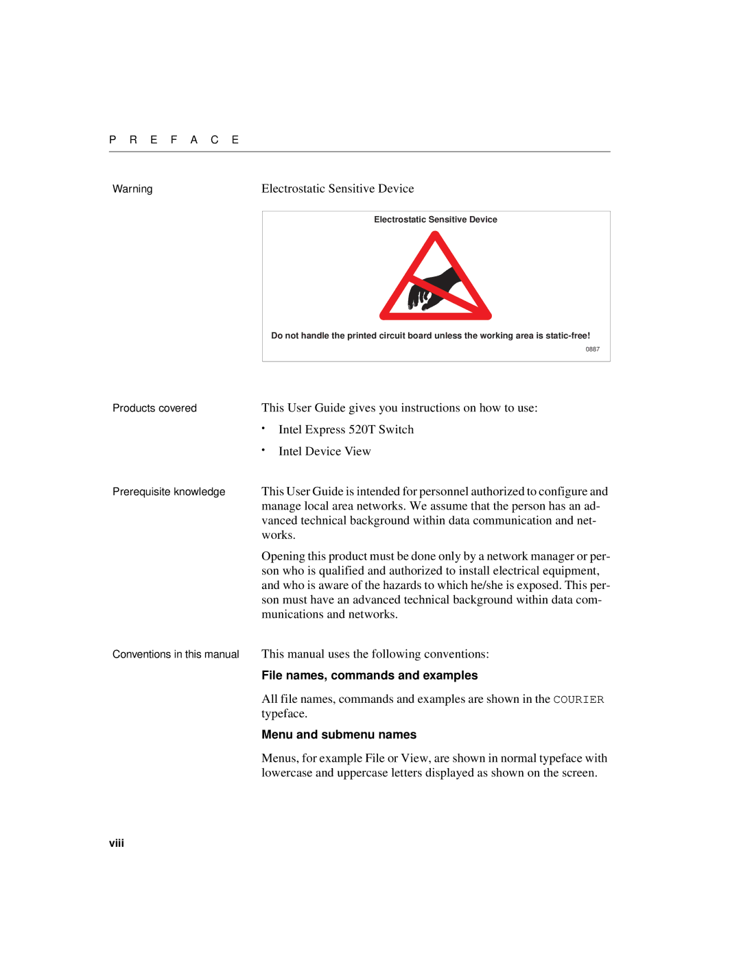 Intel Electrostatic Sensitive Device, This User Guide gives you instructions on how to use, Intel Express 520T Switch 