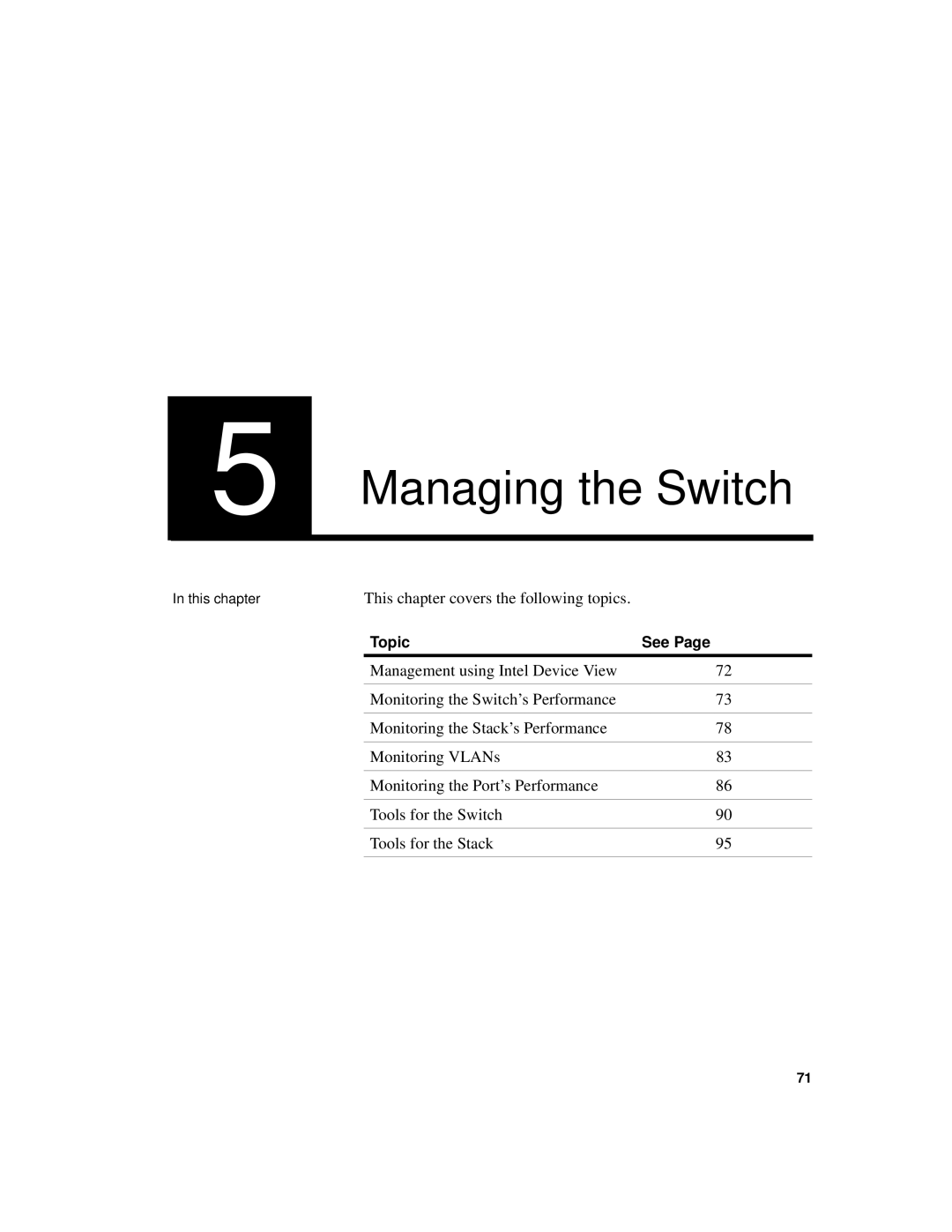 Intel 520T manual Managing the Switch 