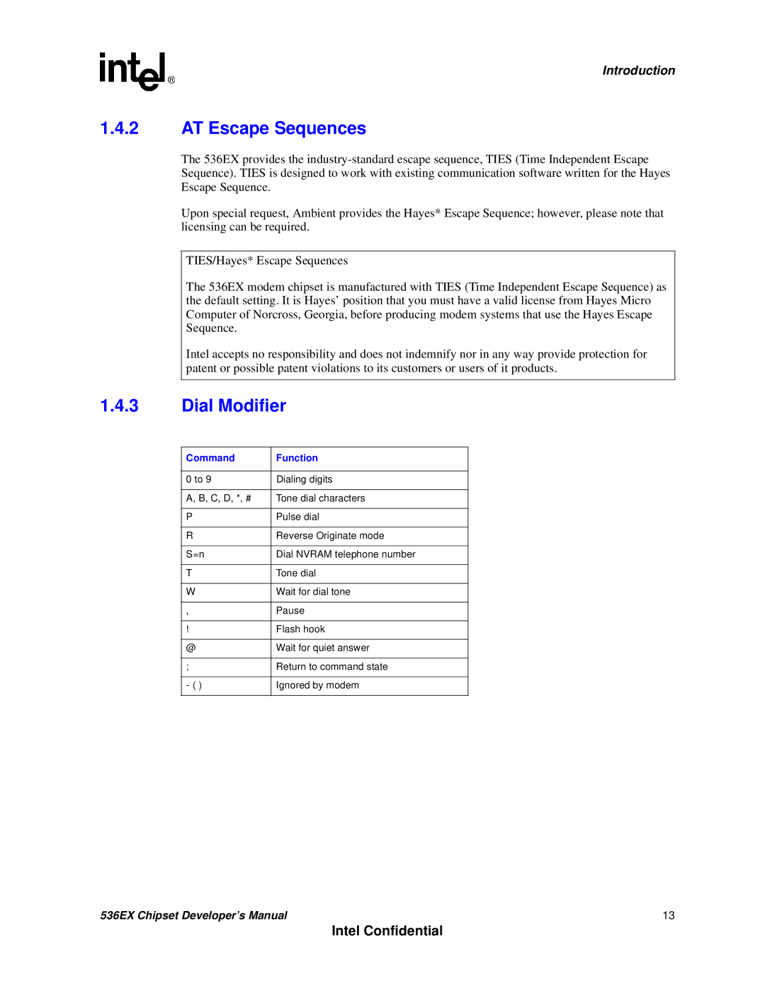 Intel 537EX manual AT Escape Sequences, Dial Modifier, Command Function, Dialing digits 