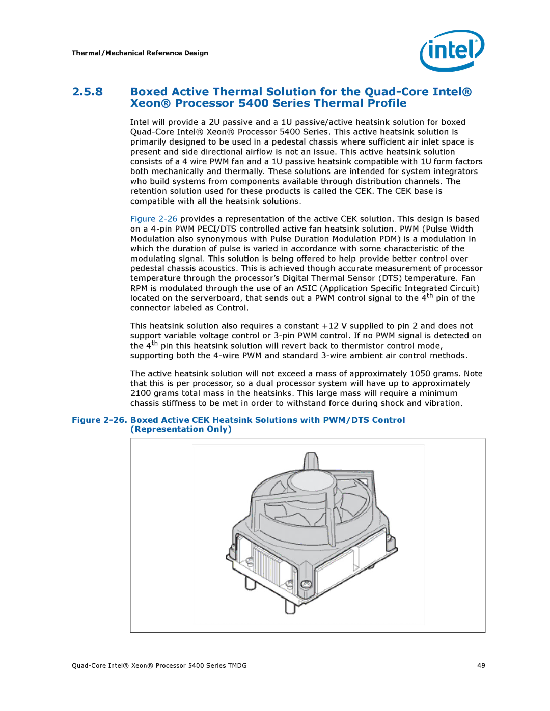 Intel 5400 Series manual Thermal/Mechanical Reference Design 