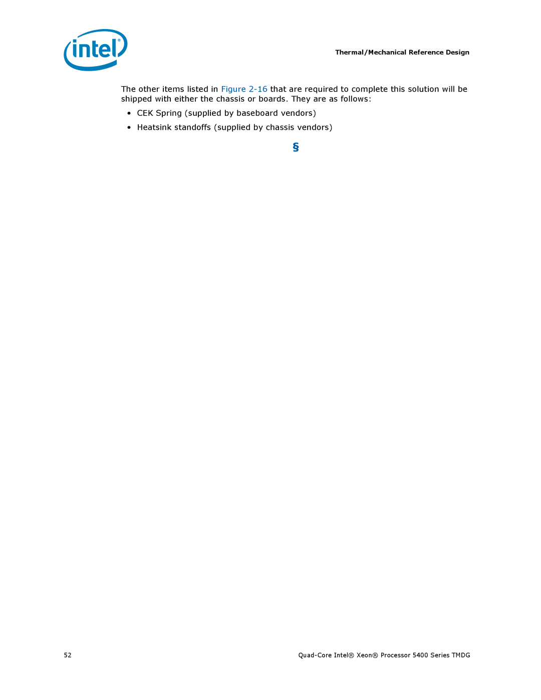 Intel 5400 Series manual Thermal/Mechanical Reference Design 