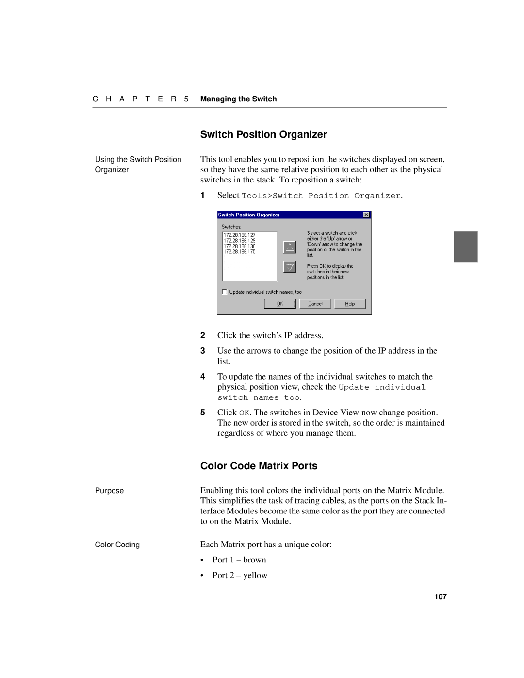 Intel 550F manual To on the Matrix Module, Each Matrix port has a unique color, Port Brown Yellow 