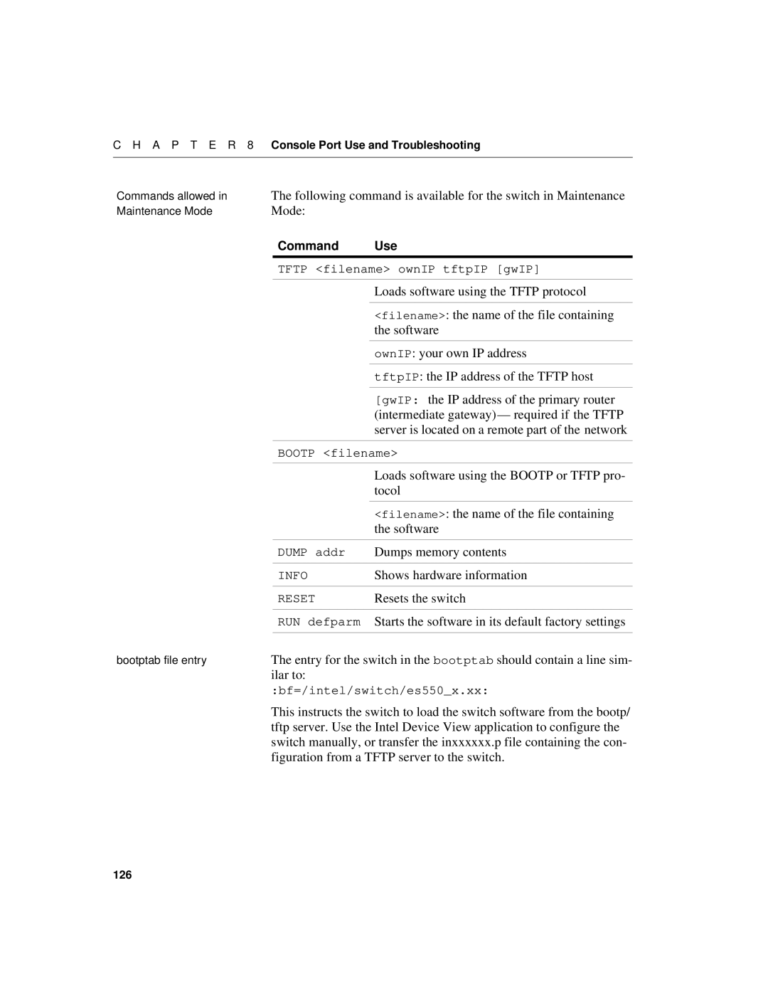 Intel 550F Loads software using the Tftp protocol, Filename the name of the file containing, Software, Tocol, Ilar to 