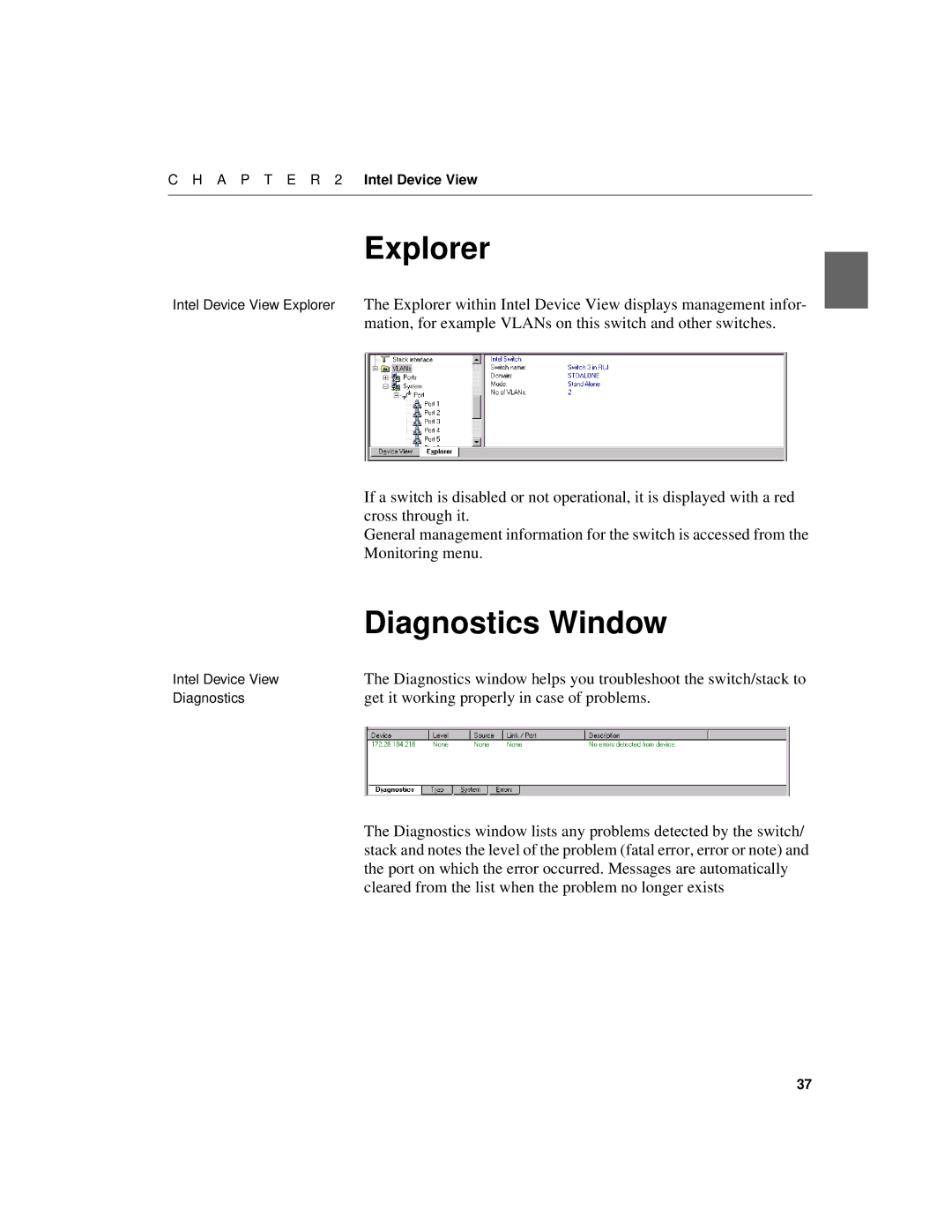 Intel 550F manual Explorer, Diagnostics Window, Monitoring menu, Get it working properly in case of problems 