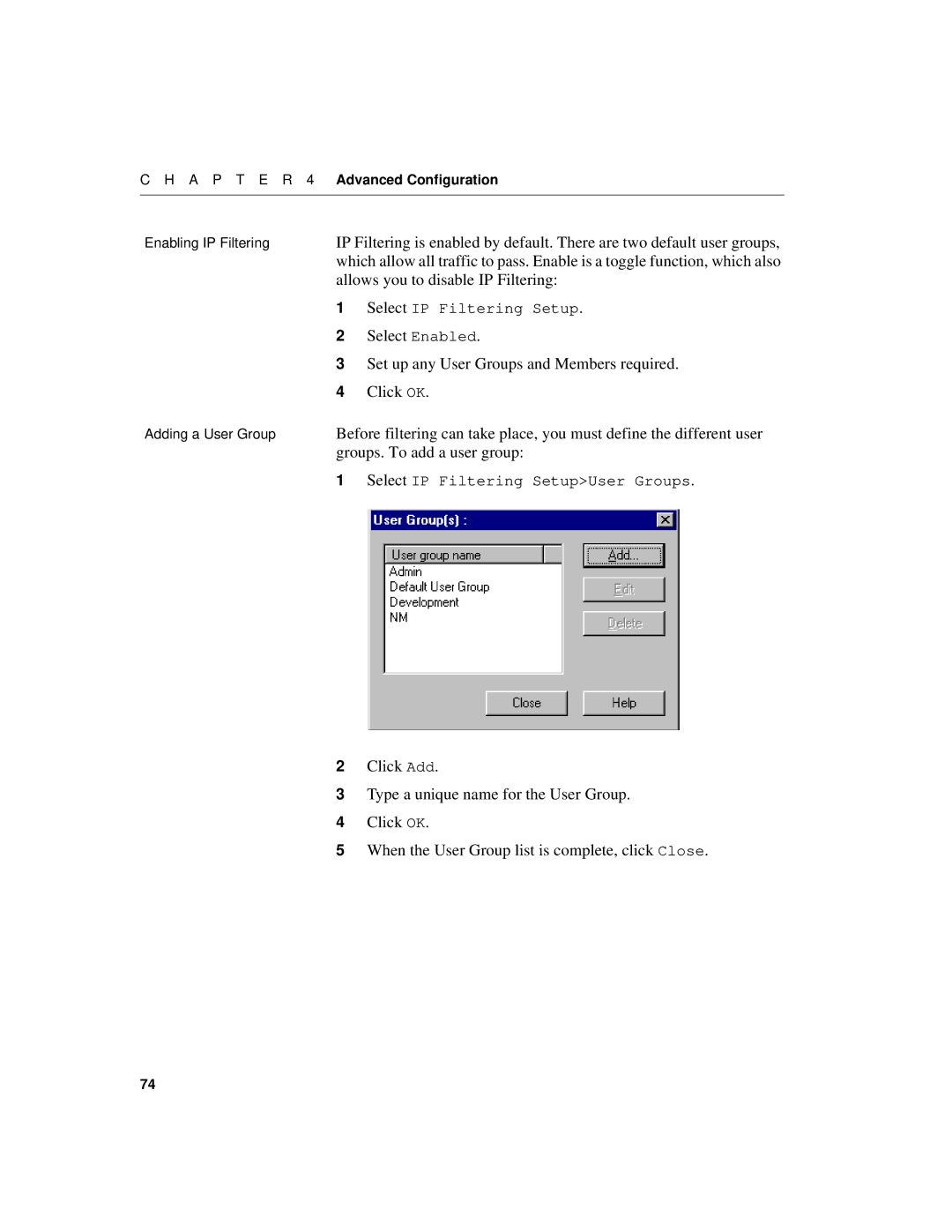 Intel 550F manual Allows you to disable IP Filtering, Select Enabled, Set up any User Groups and Members required 