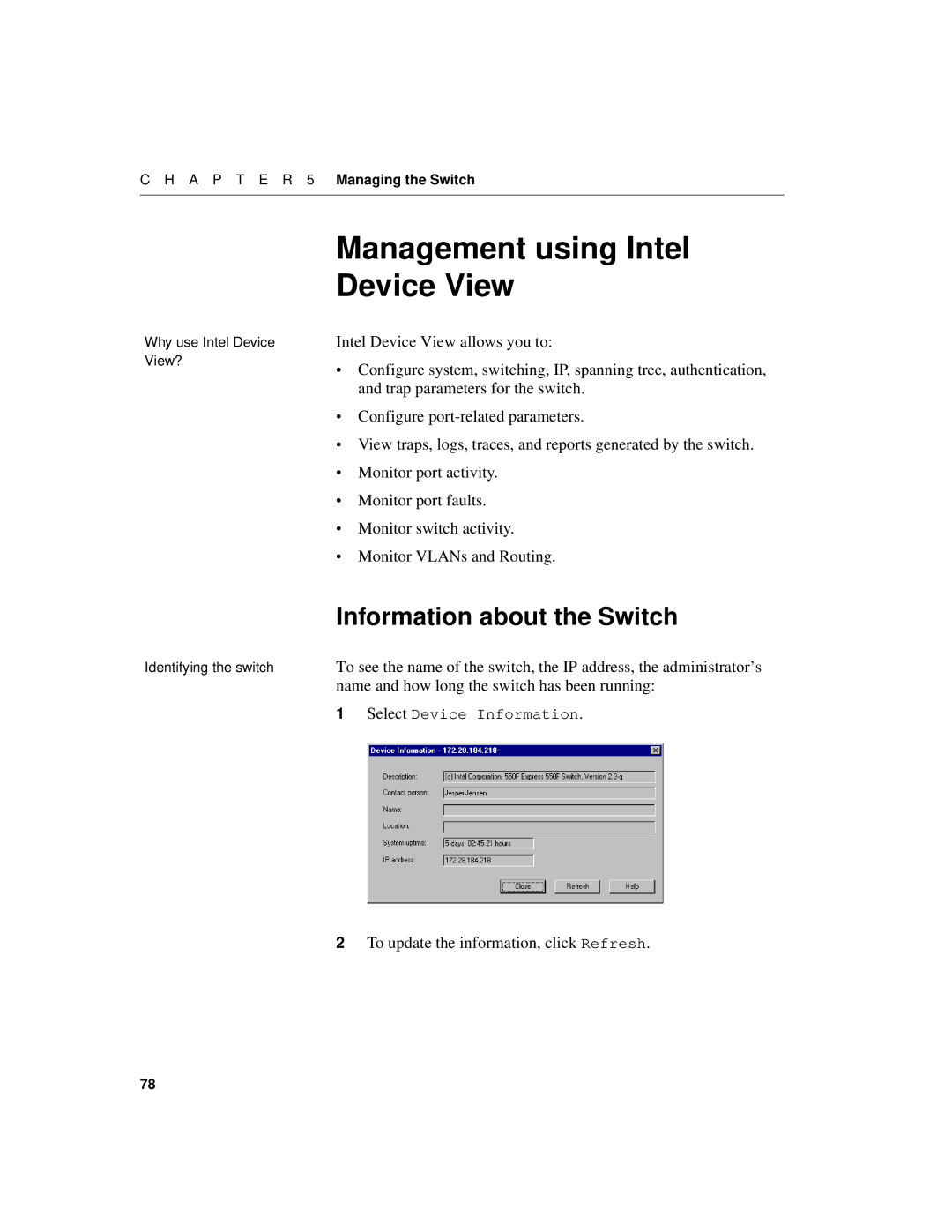 Intel 550F Management using Intel Device View, Information about the Switch, Name and how long the switch has been running 