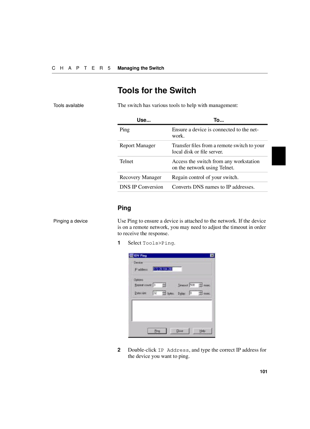 Intel 550T manual Tools for the Switch, Switch has various tools to help with management, Local disk or ﬁle server 