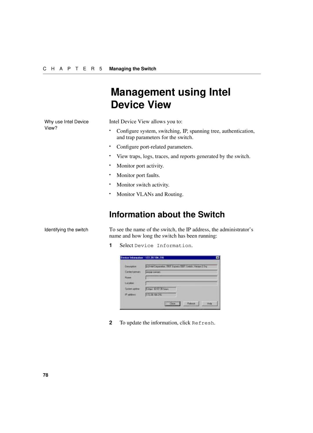 Intel 550T Management using Intel Device View, Information about the Switch, Name and how long the switch has been running 