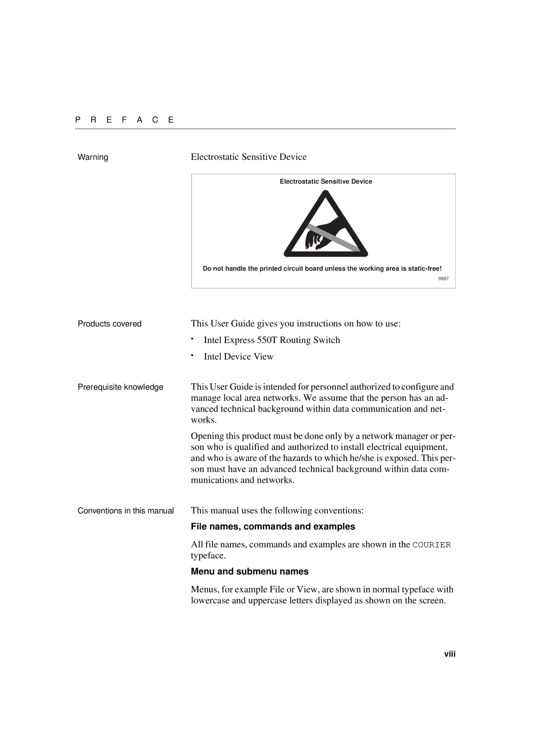 Intel 550T Electrostatic Sensitive Device, This User Guide gives you instructions on how to use, Intel Device View, Works 