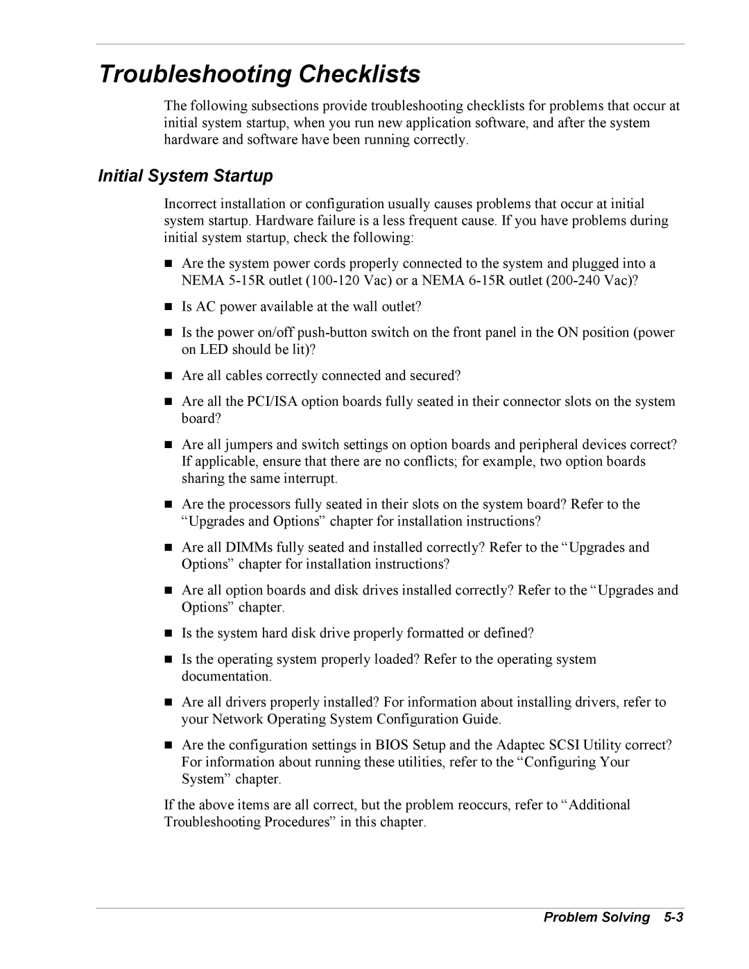 Intel 5800/120Ld manual Troubleshooting Checklists, Initial System Startup 