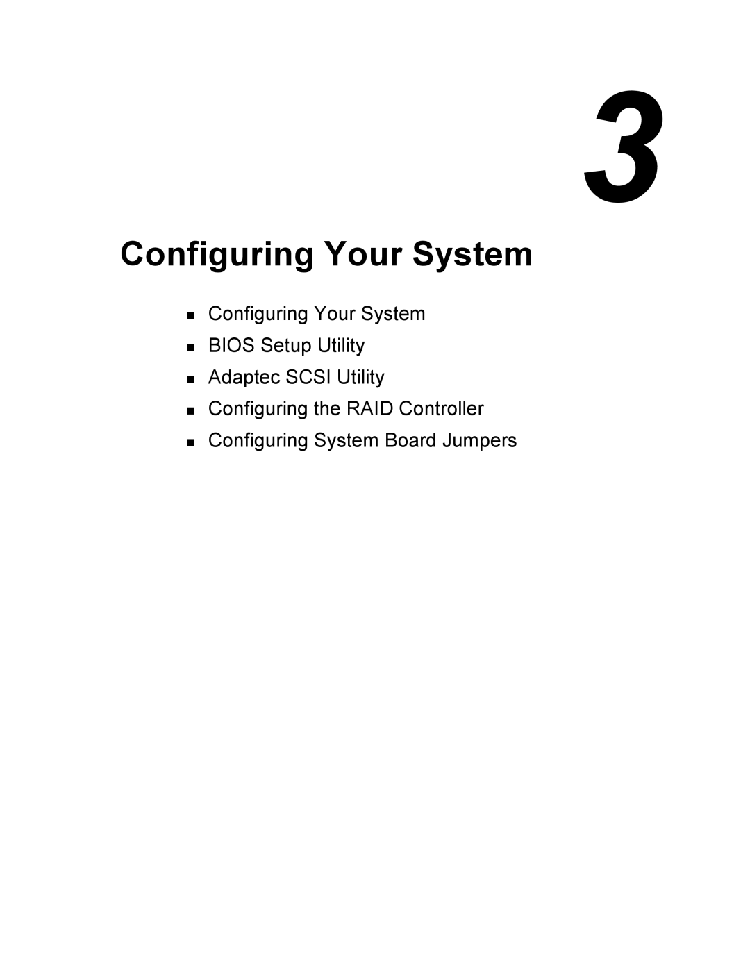 Intel 5800/120Ld manual Configuring Your System 