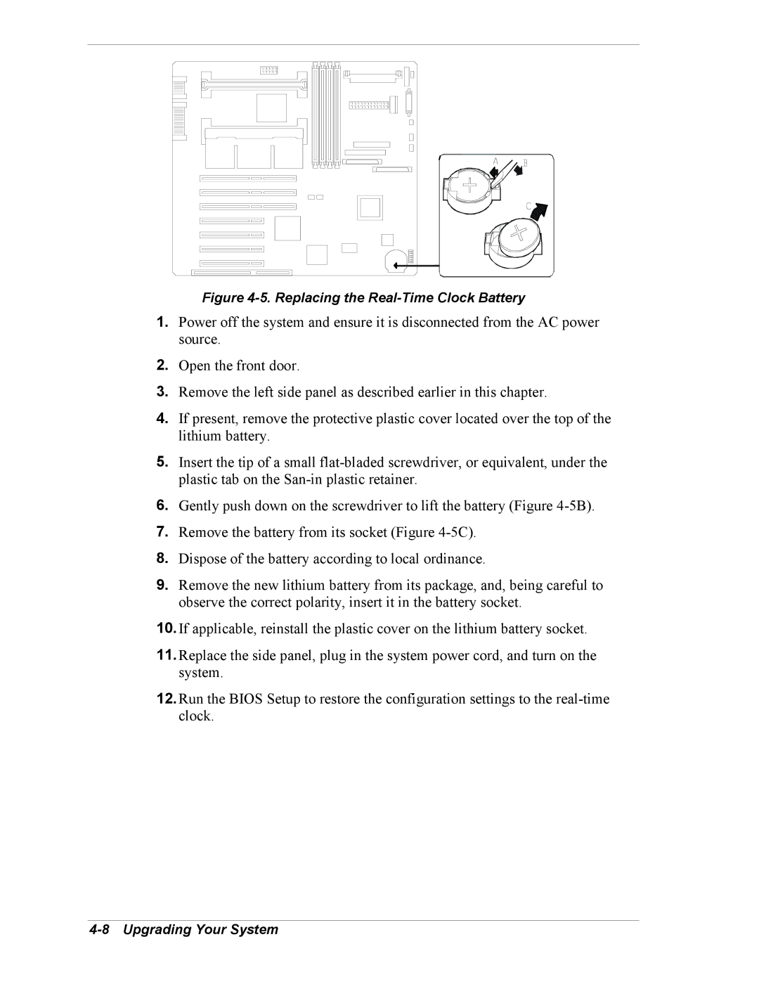 Intel 5800/120Ld manual Replacing the Real-Time Clock Battery 