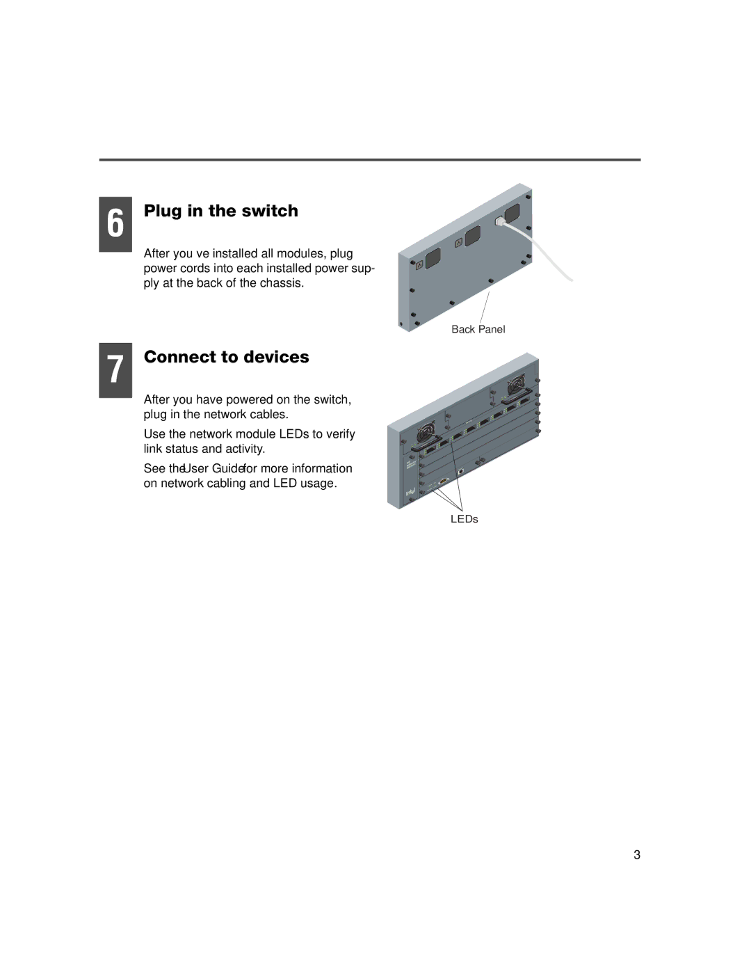 Intel 6000 quick start Plug in the switch, Connect to devices 