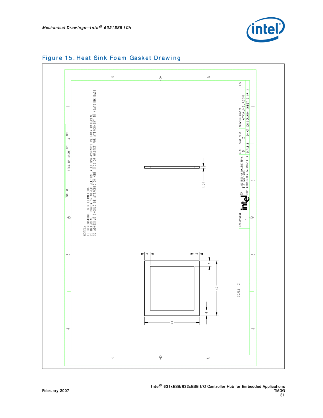 Intel 632xESB, 631xESB manual Heat Sink Foam Gasket Drawing, Mechanical Drawings-Intel 6321ESB ICH 