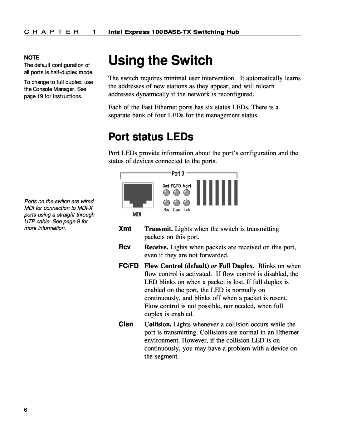 Intel 654655-001 manual Using the Switch, Port status LEDs 