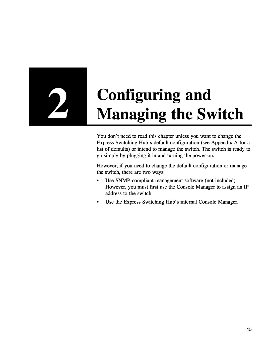 Intel 654655-001 manual Configuring and, Managing the Switch 