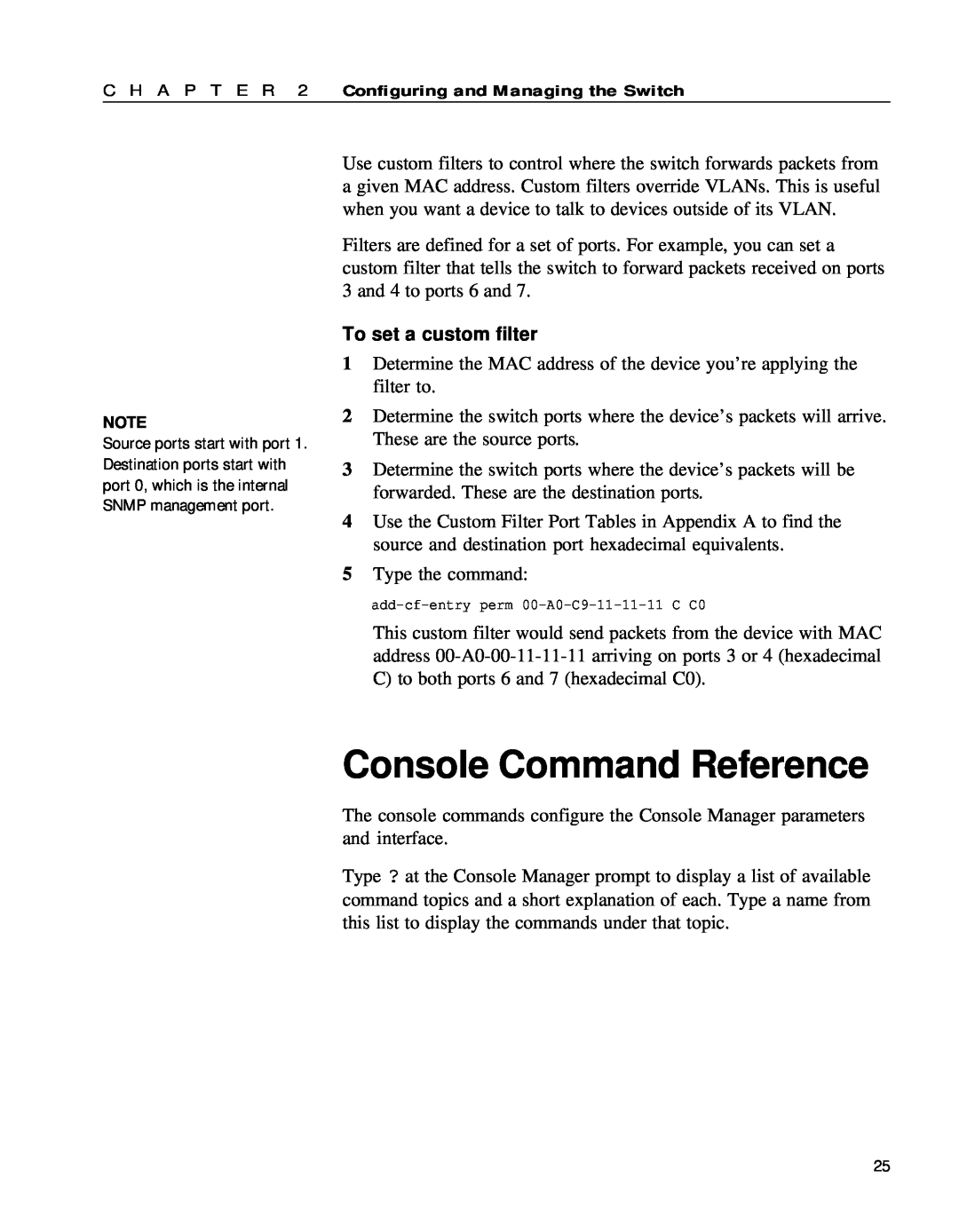 Intel 654655-001 manual Console Command Reference, To set a custom filter 