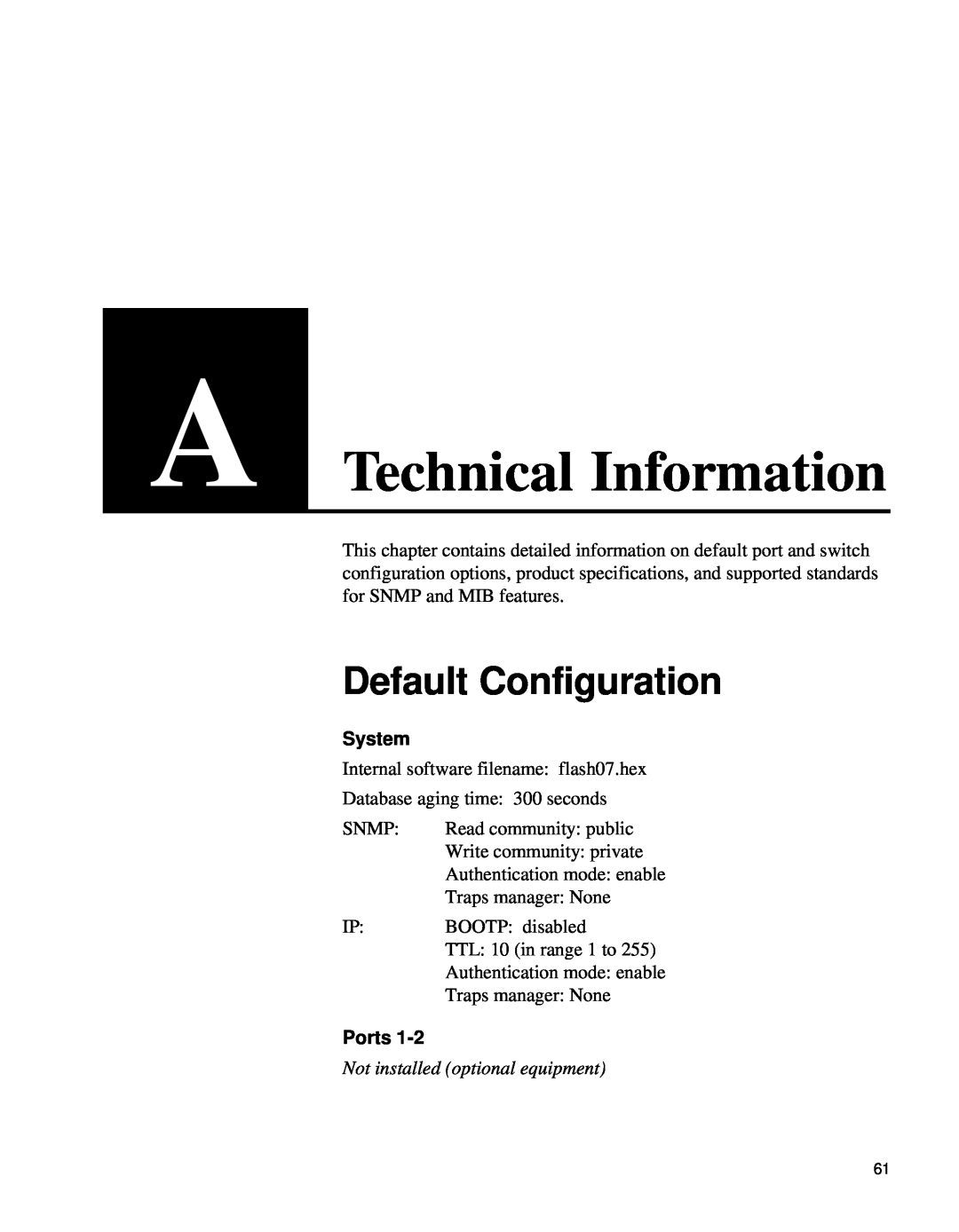 Intel 654655-001 manual A Technical Information, Default Configuration 
