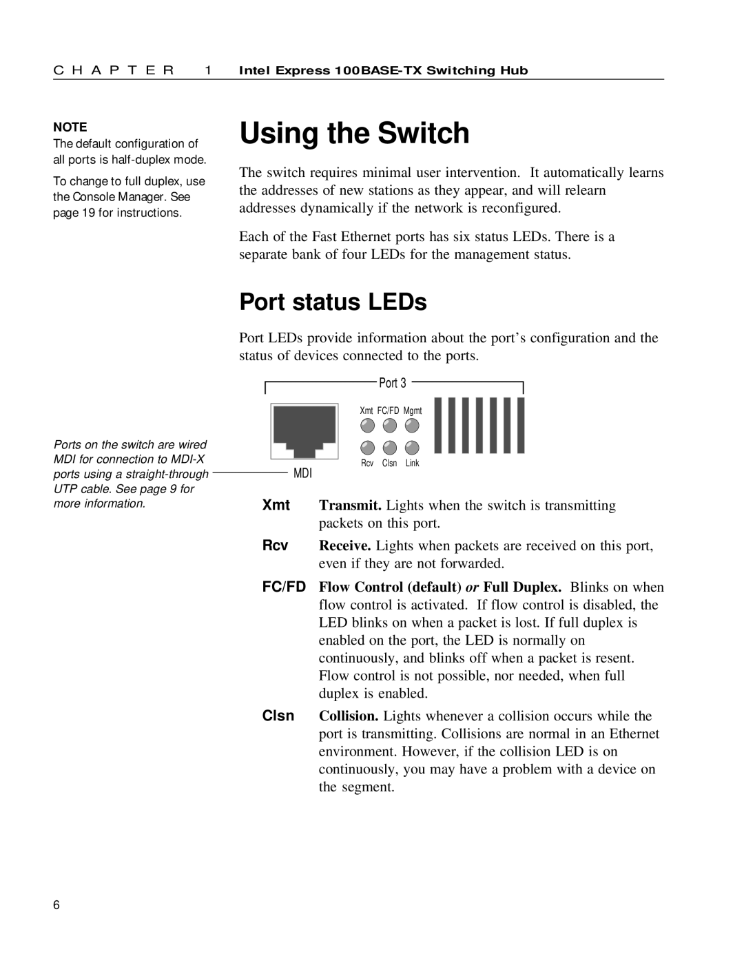 Intel 654655-001 manual Using the Switch, Port status LEDs 