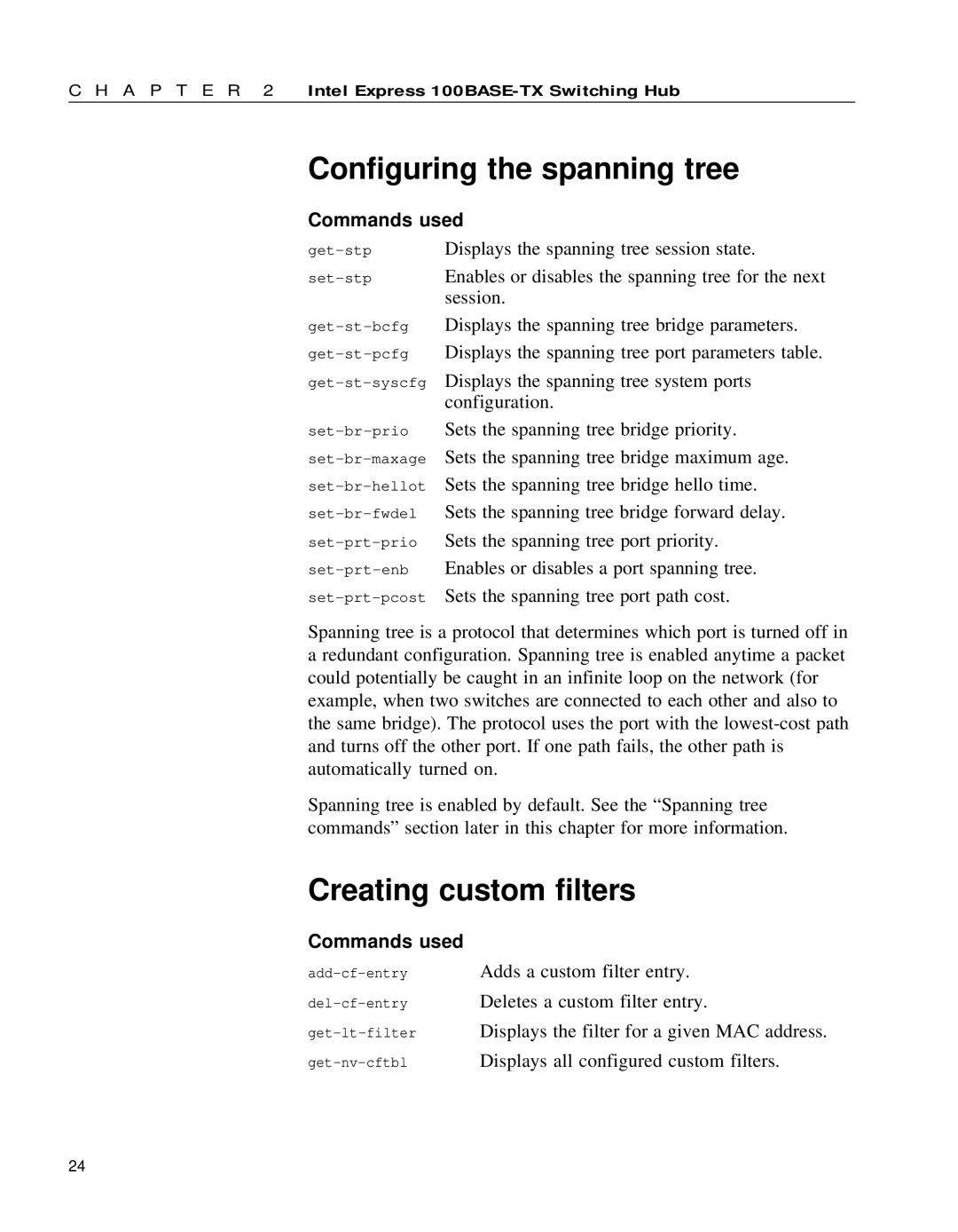 Intel 654655-001 manual Configuring the spanning tree, Creating custom filters 